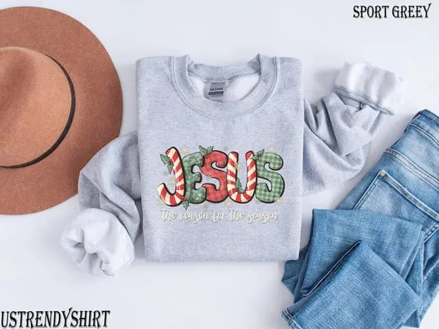 JESUS IS THE REASON FOR THE SEASON SWEATER