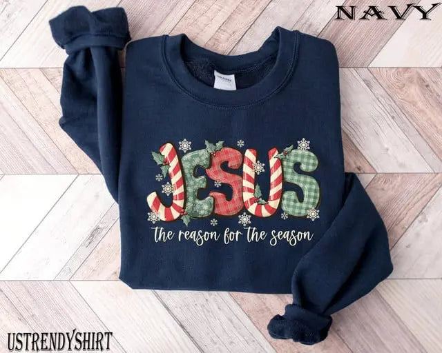 JESUS IS THE REASON FOR THE SEASON SWEATER